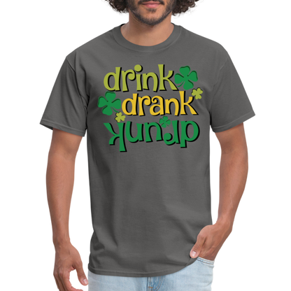 Drink Drank Drunk T-Shirt (St Patrick's) - charcoal