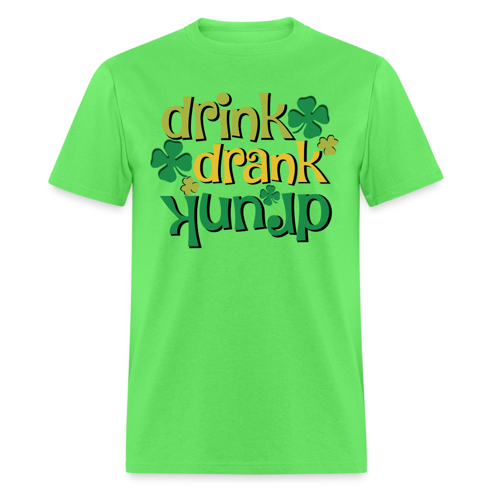 Drink Drank Drunk T-Shirt (St Patrick's) - kiwi