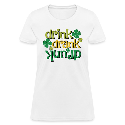 Drink Drank Drunk Women's T-Shirt (St Patrick's) - white