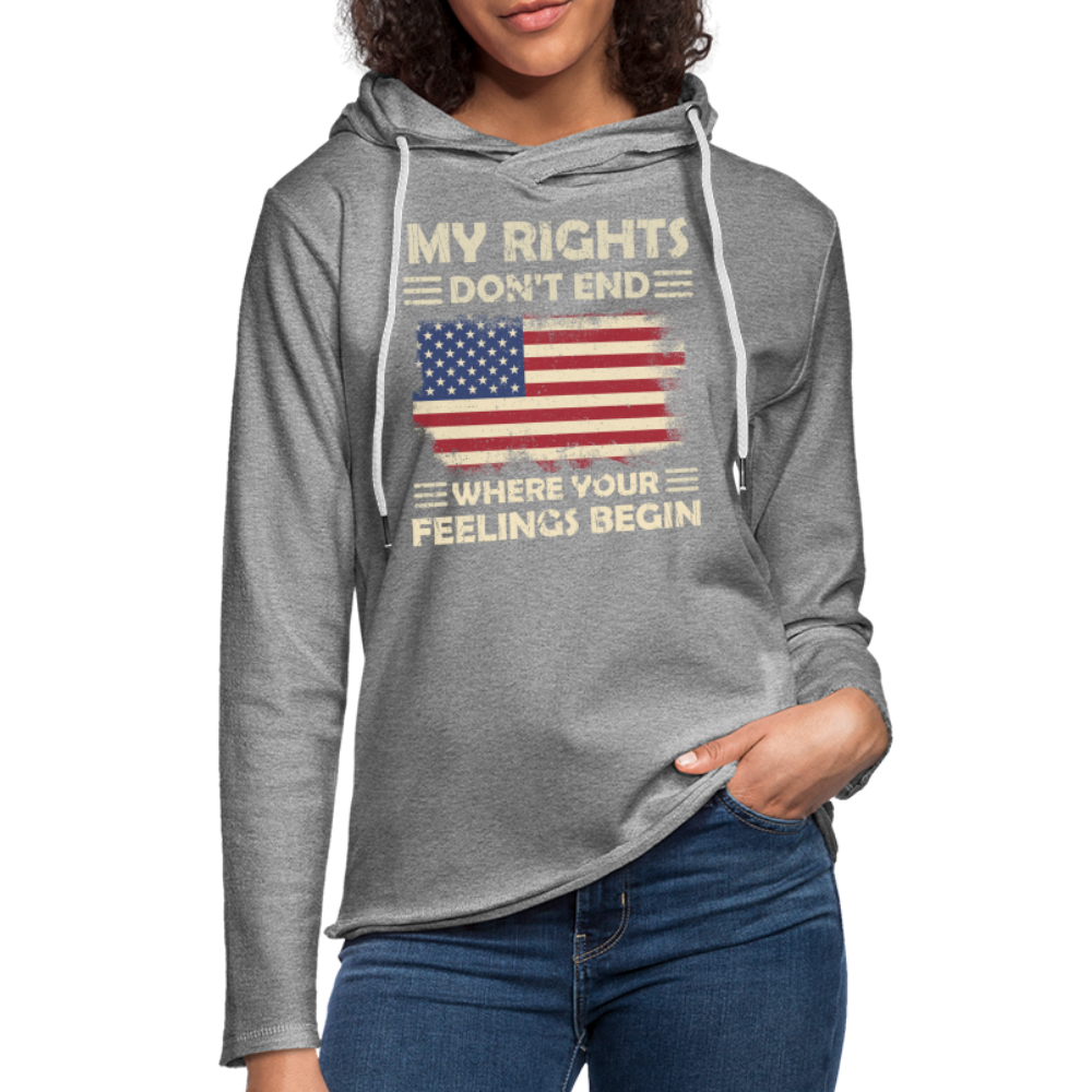 My Rights Don't End Where Your Feelings Begin Lightweight Terry Hoodie - heather gray