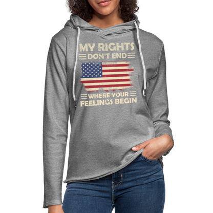 My Rights Don't End Where Your Feelings Begin Lightweight Terry Hoodie - heather gray