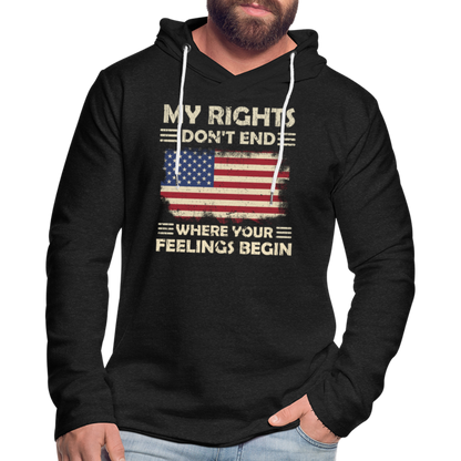 My Rights Don't End Where Your Feelings Begin Lightweight Terry Hoodie - charcoal grey