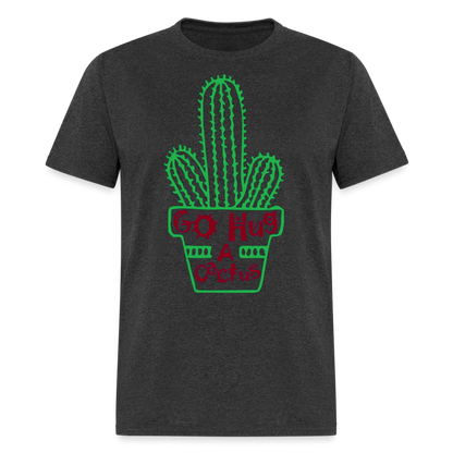 Go Hug A Cactus T-Shirt - heather black