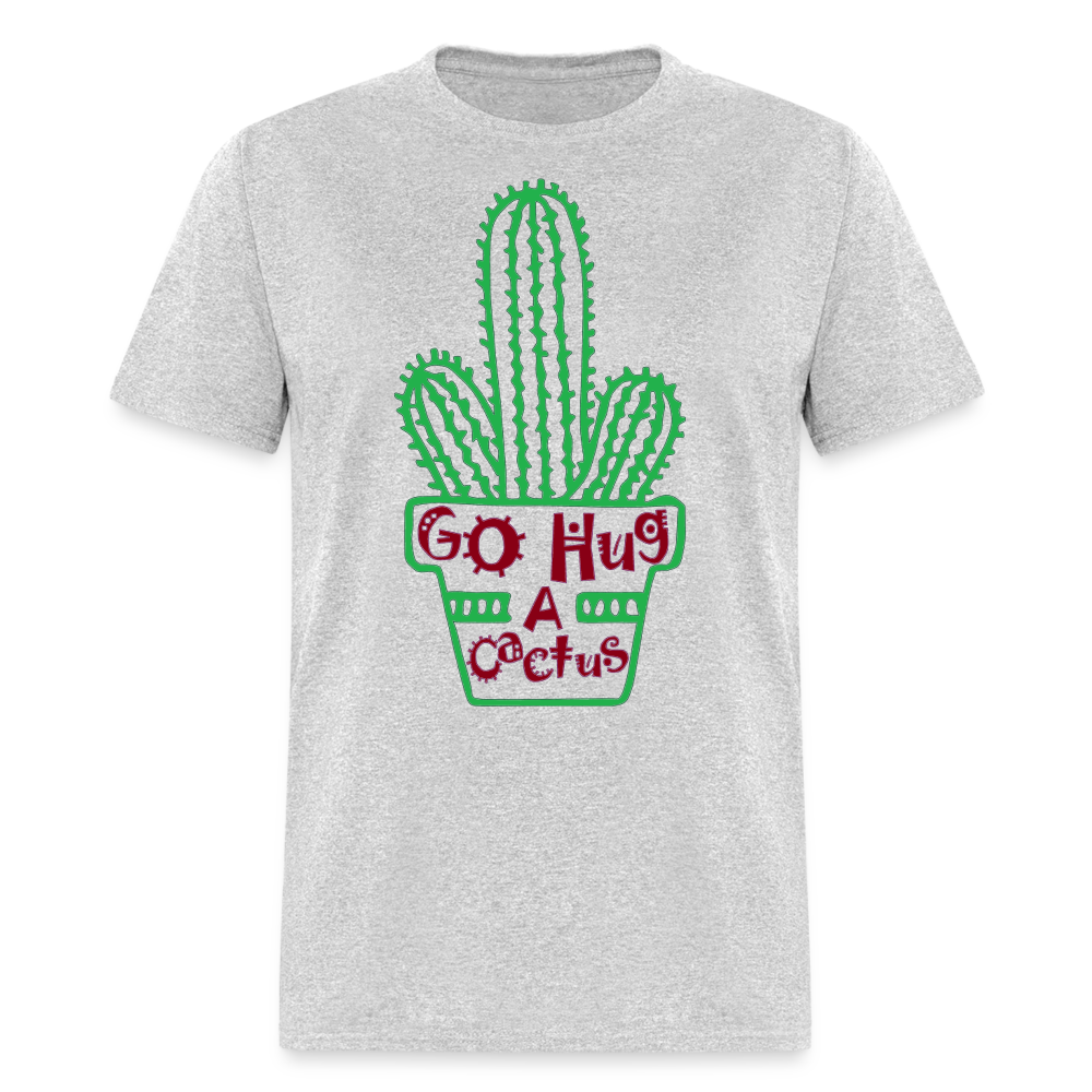 Go Hug A Cactus T-Shirt - heather gray
