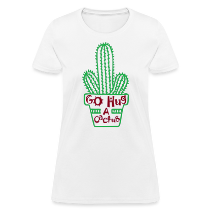 Go Hug A Cactus Women's T-Shirt - white