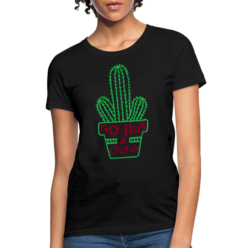 Go Hug A Cactus Women's T-Shirt - black