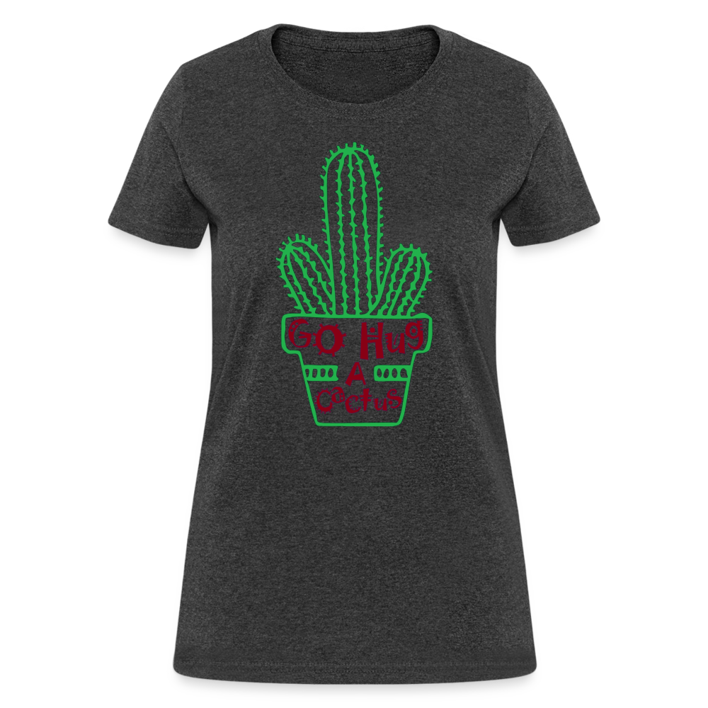 Go Hug A Cactus Women's T-Shirt - heather black