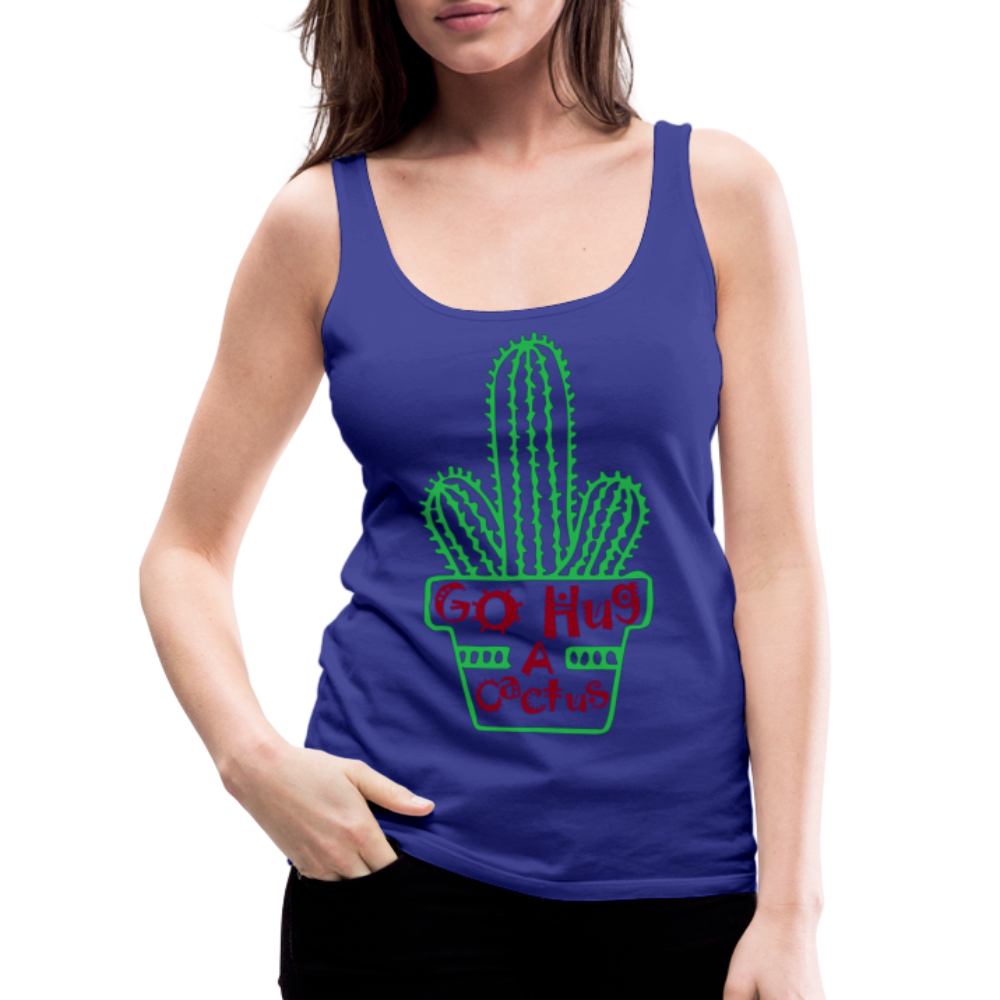 Go Hug A Cactus Women’s Premium Tank Top - royal blue