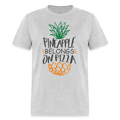 Pineapple Belongs On Pizza T-Shirt - heather gray