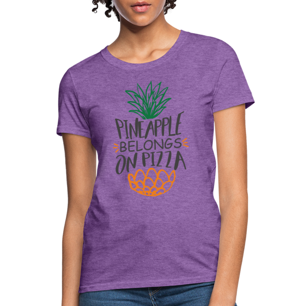 Pineapple Belongs On Pizza Women's T-Shirt - purple heather