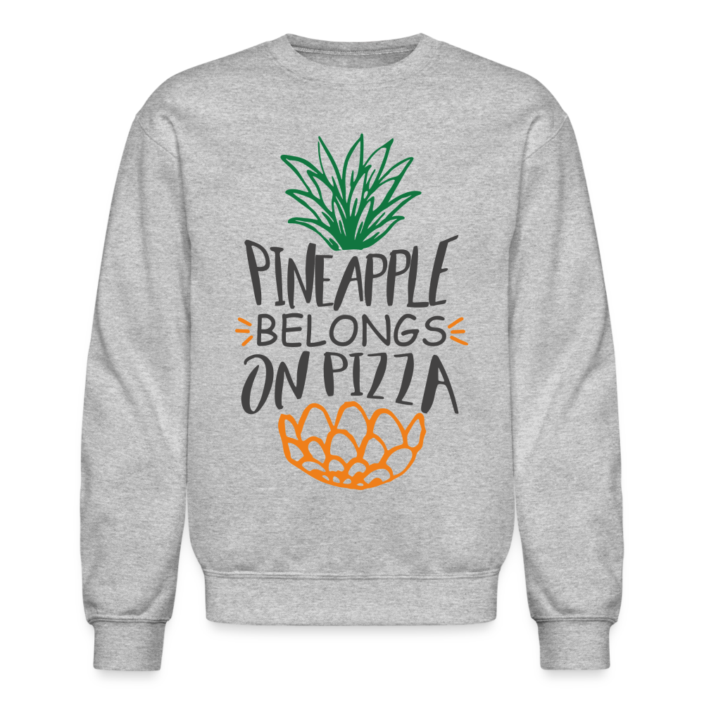 Pineapple Belongs On Pizza Sweatshirt - heather gray