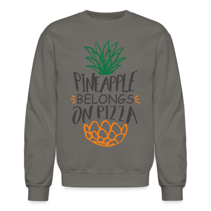 Pineapple Belongs On Pizza Sweatshirt - asphalt gray