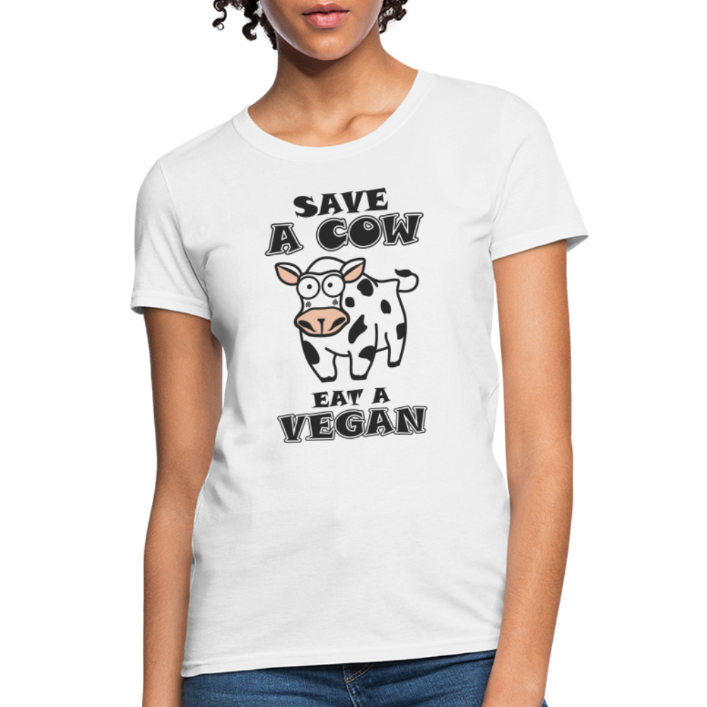 Save A Cow Eat A Vegan Women's T-Shirt - white