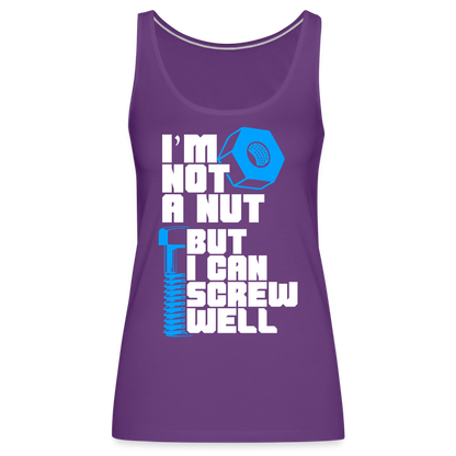 I'm Not A Nut But I Can Screw Well Women’s Premium Tank Top - purple