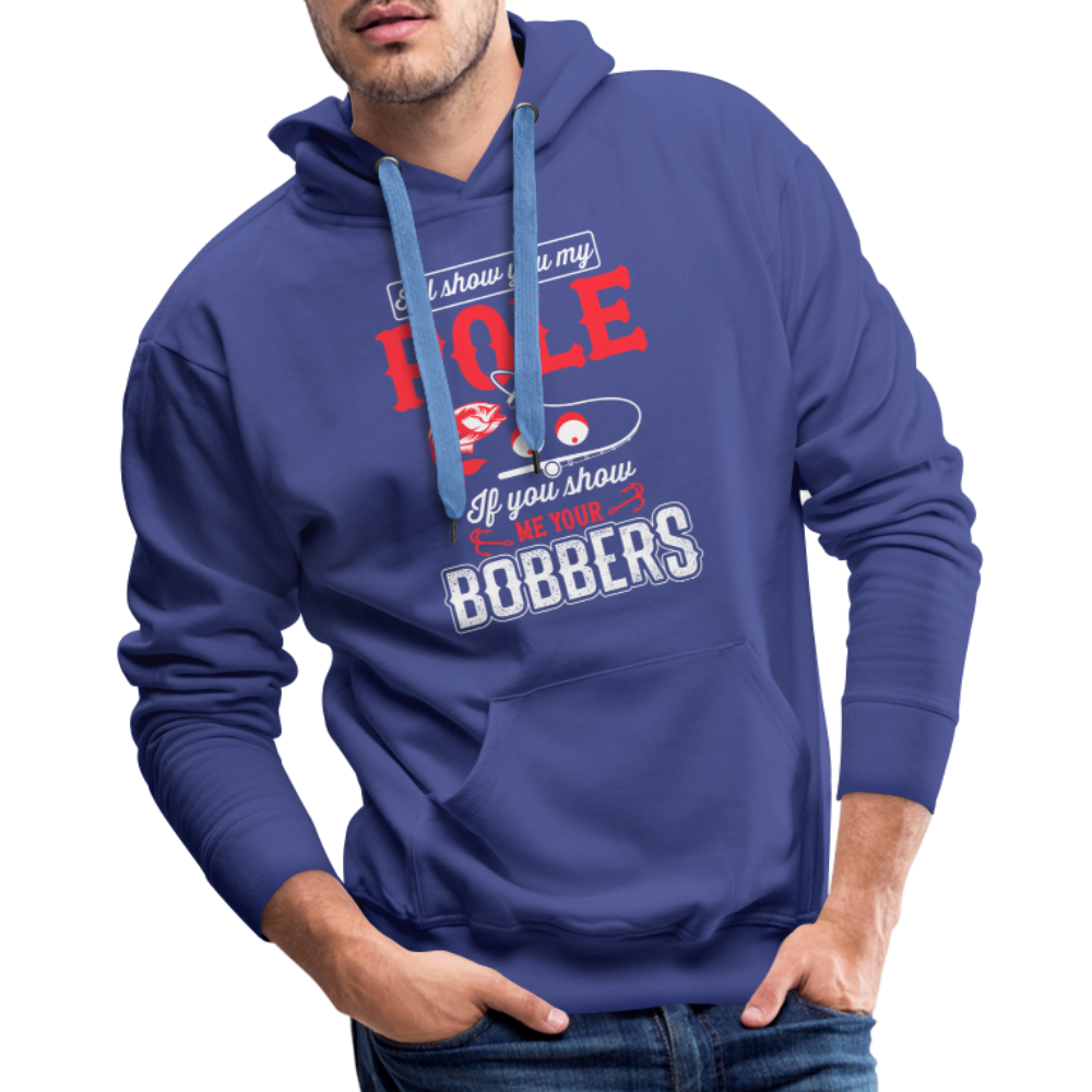 Show Me Your Bobbers Men’s Premium Hoodie (Fishing) - royal blue