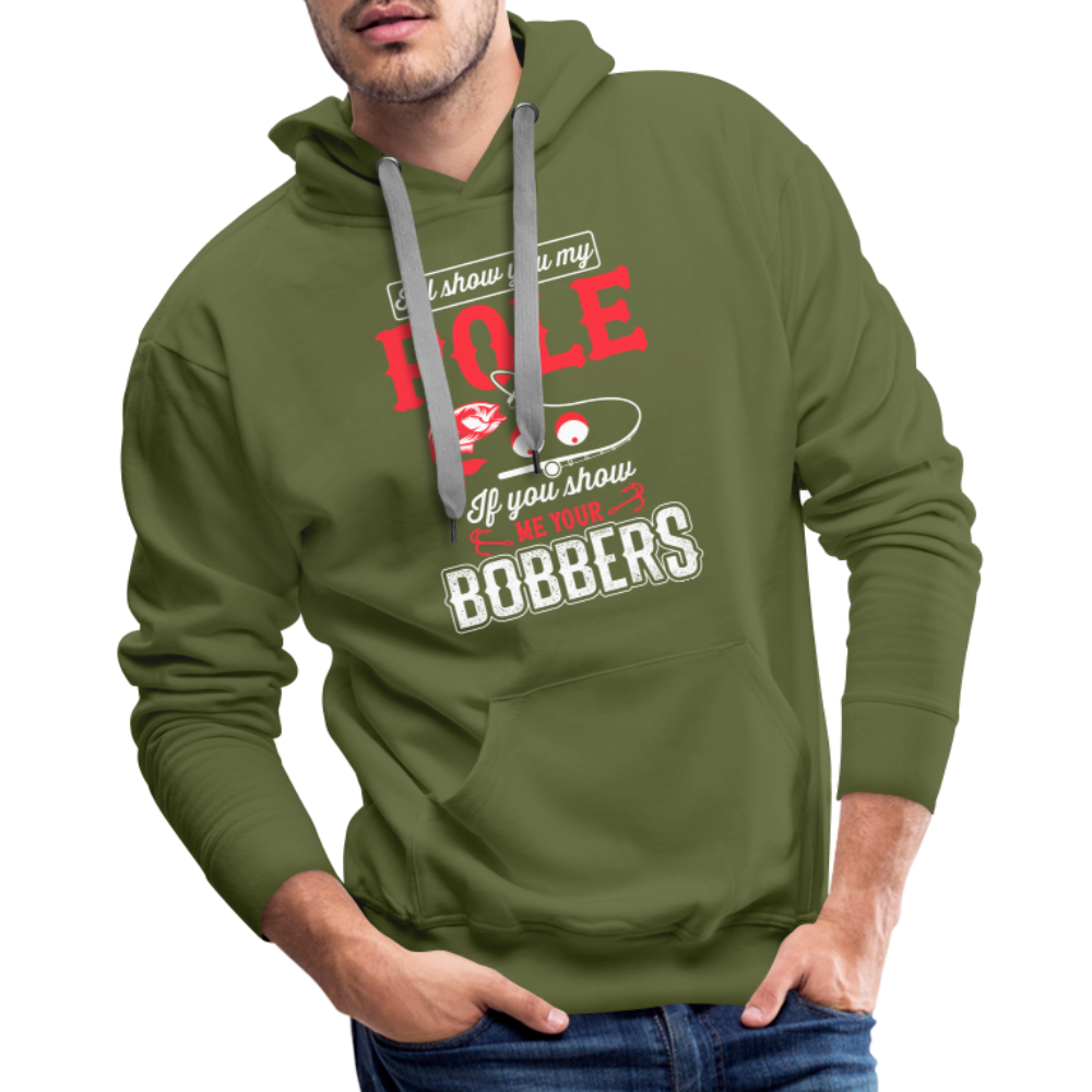 Show Me Your Bobbers Men’s Premium Hoodie (Fishing) - olive green
