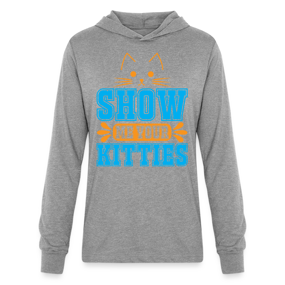 Show Me Your Kitties Long Sleeve Hoodie Shirt - heather grey