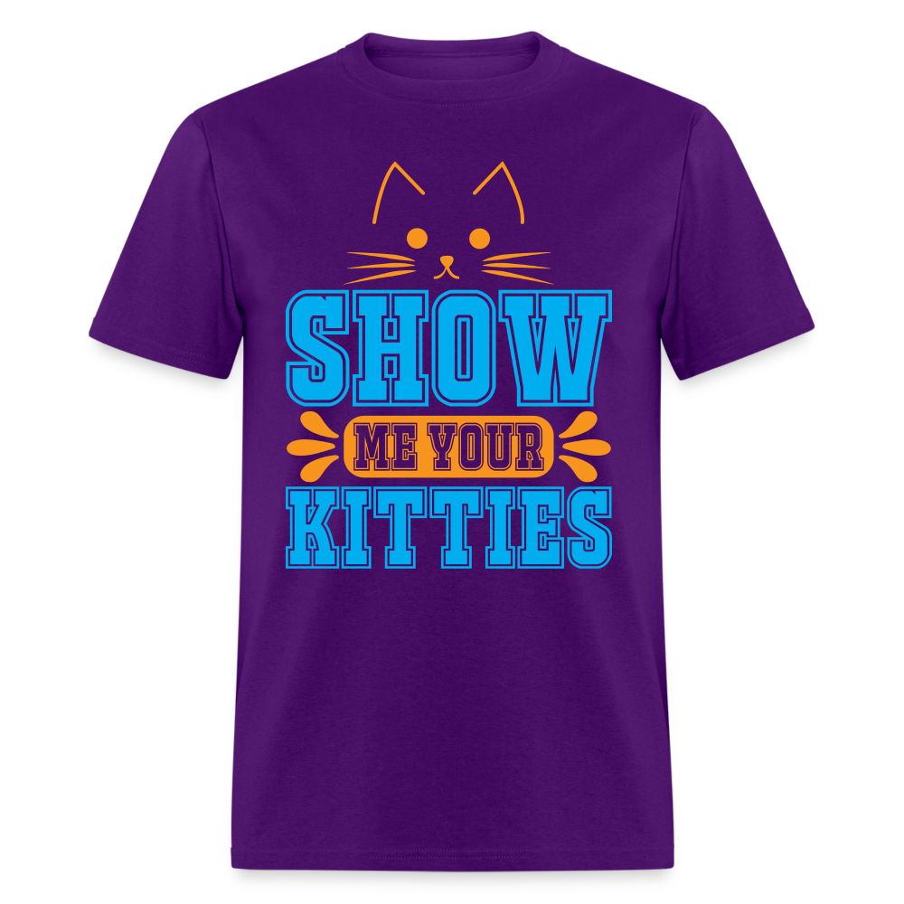 Show Me Your Kitties T-Shirt - purple