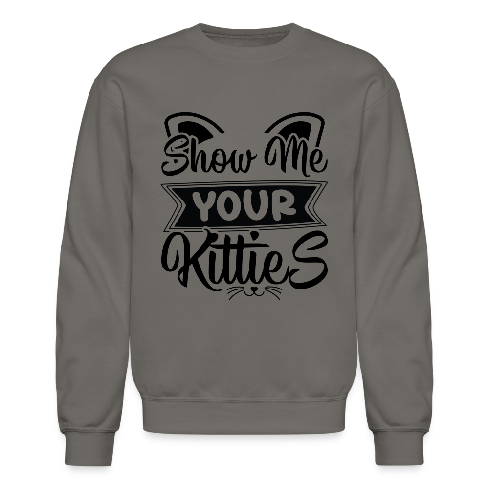 Show Me Your Kitties Sweatshirt - asphalt gray