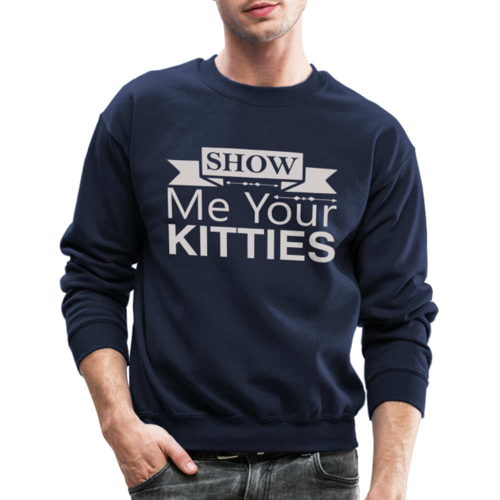 Show Me Your Kitties Sweatshirt - navy
