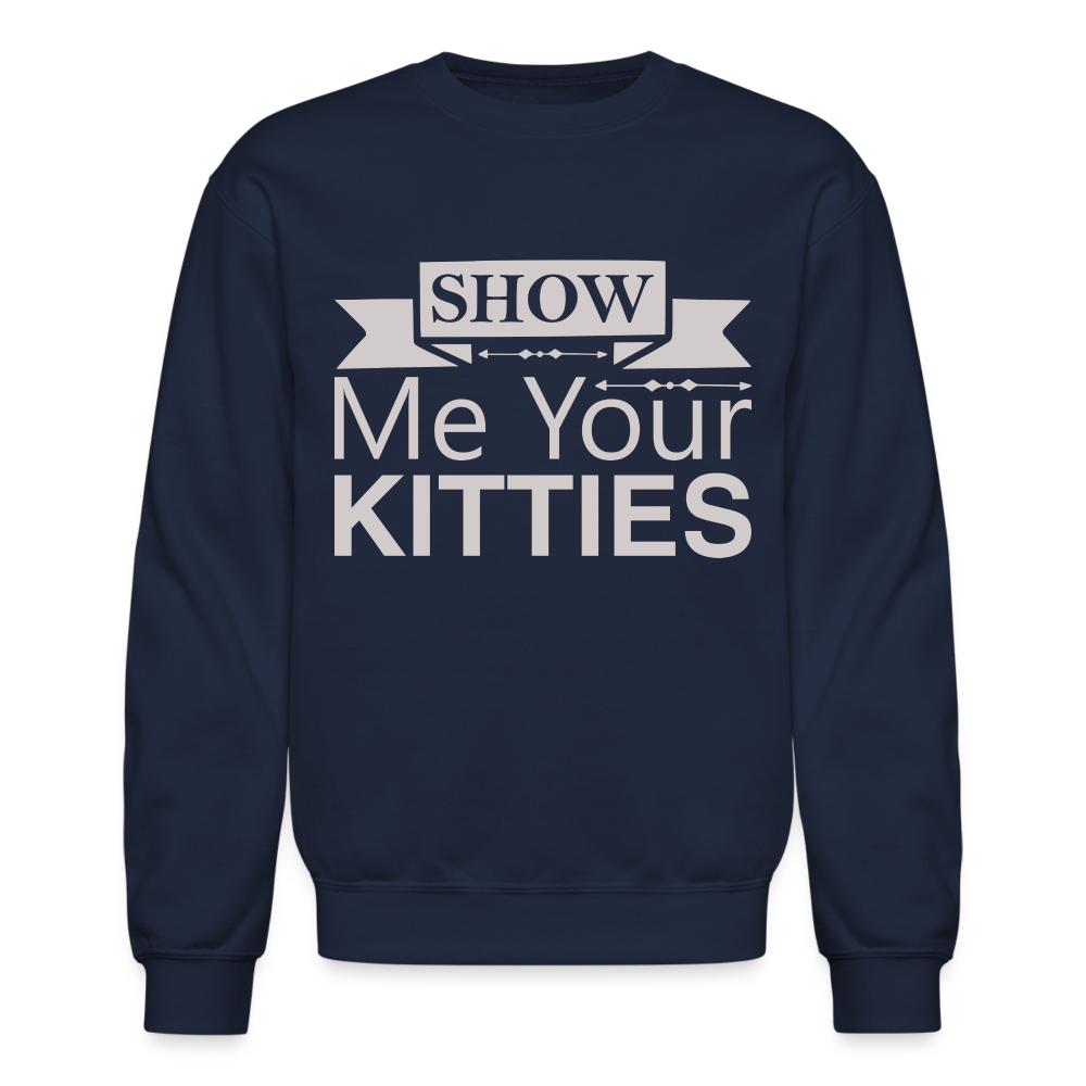 Show Me Your Kitties Sweatshirt - navy
