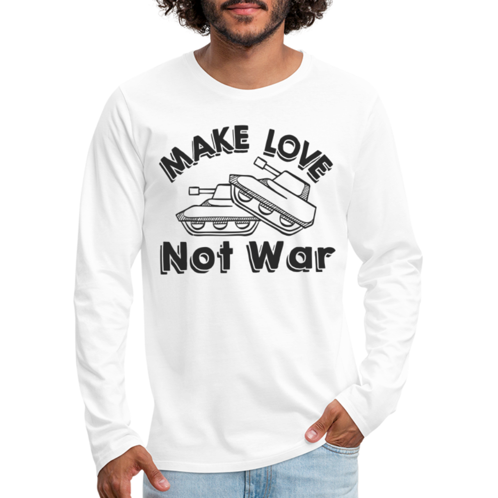 Make Love Not War Men's Premium Long Sleeve T-Shirt - white