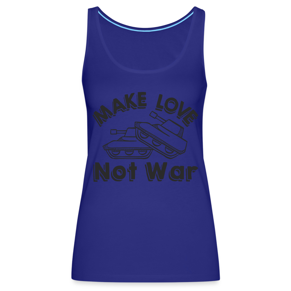 Make Love Not War Women’s Premium Tank Top - royal blue