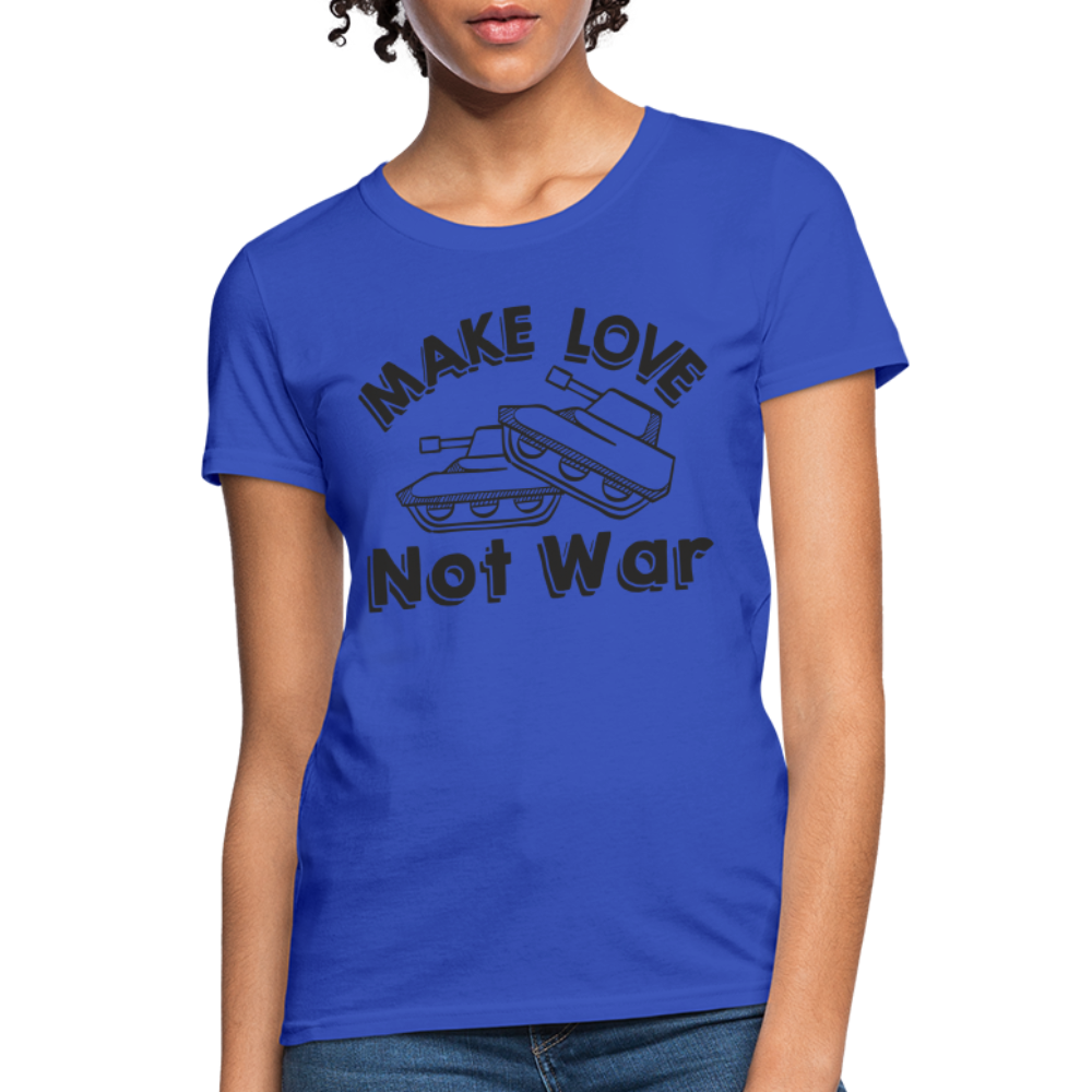 Make Love Not War Women's T-Shirt - royal blue