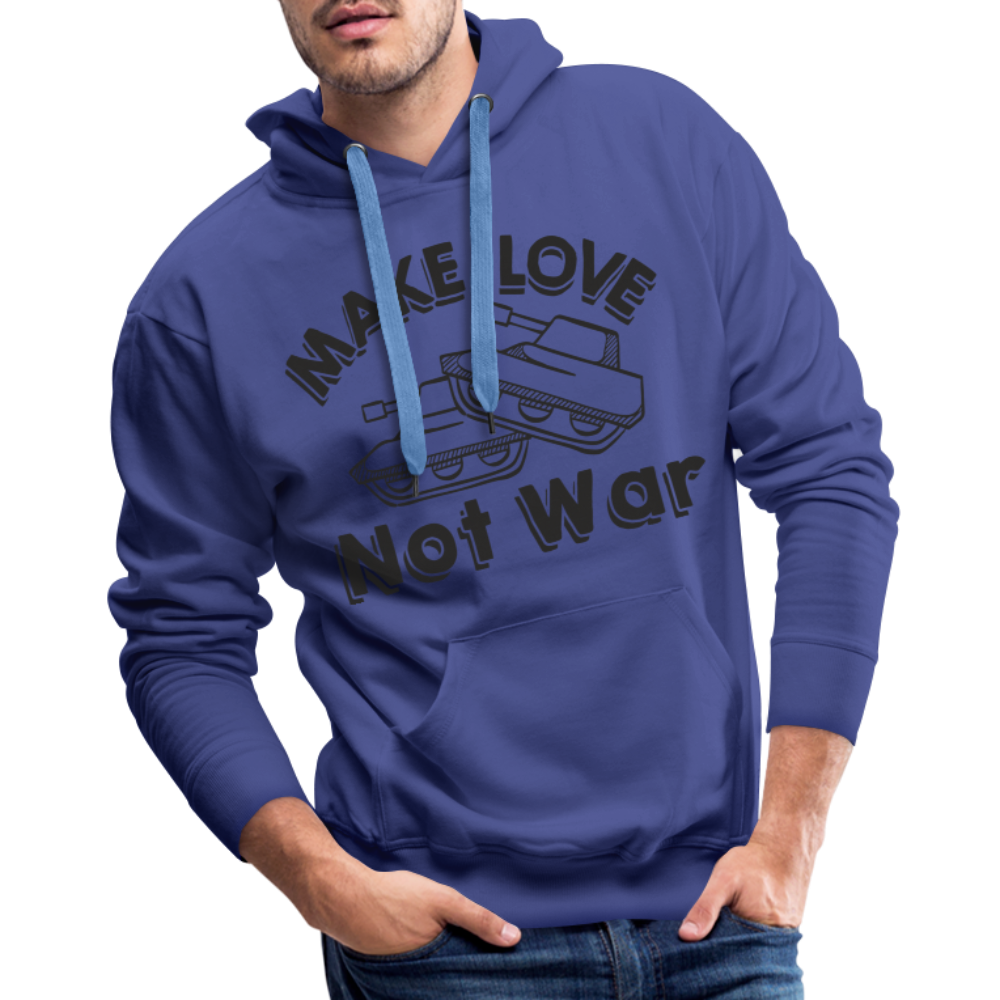 Make Love Not War Men’s Premium Hoodie - royal blue