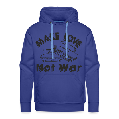 Make Love Not War Men’s Premium Hoodie - royal blue