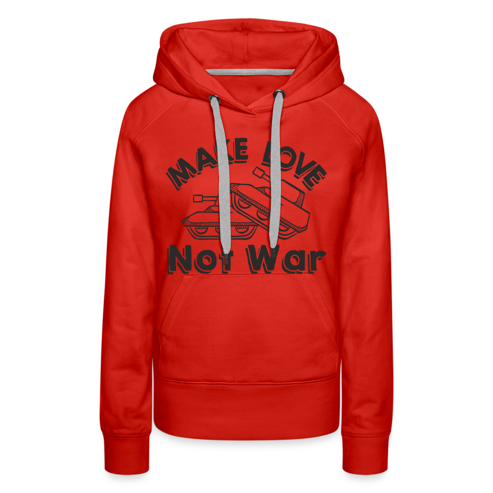Make Love Not War Women’s Premium Hoodie - red