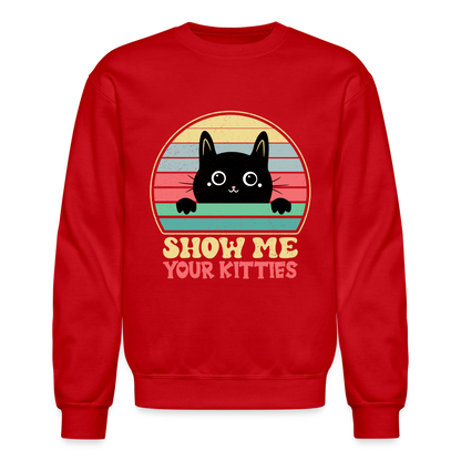 Show Me Your Kitties Sweatshirt - red