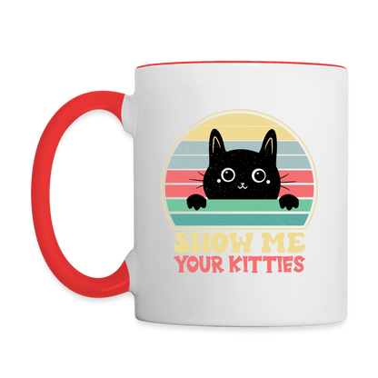 Show Me Your Kitties Coffee Mug - white/red