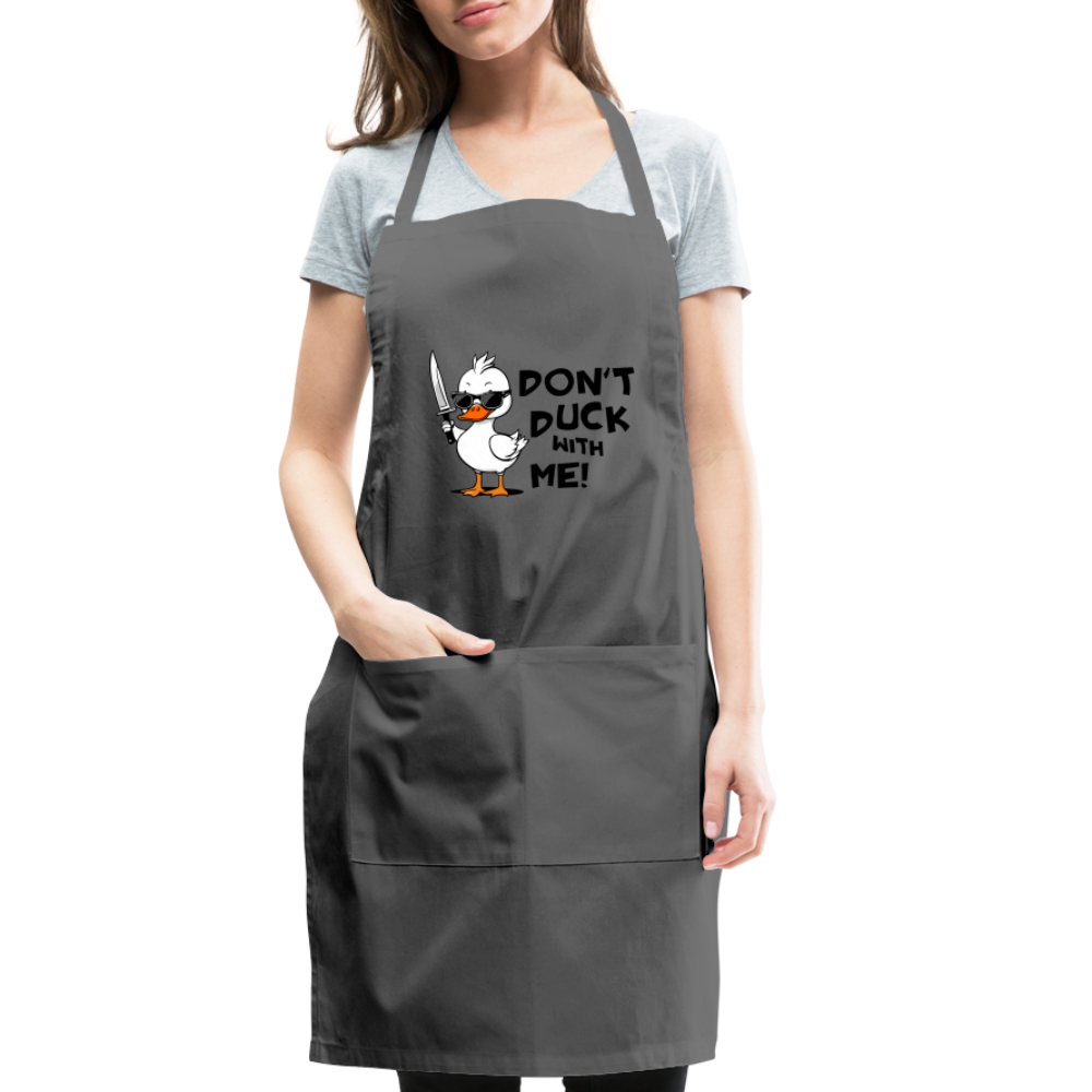 Don't Duck With Me Apron - charcoal