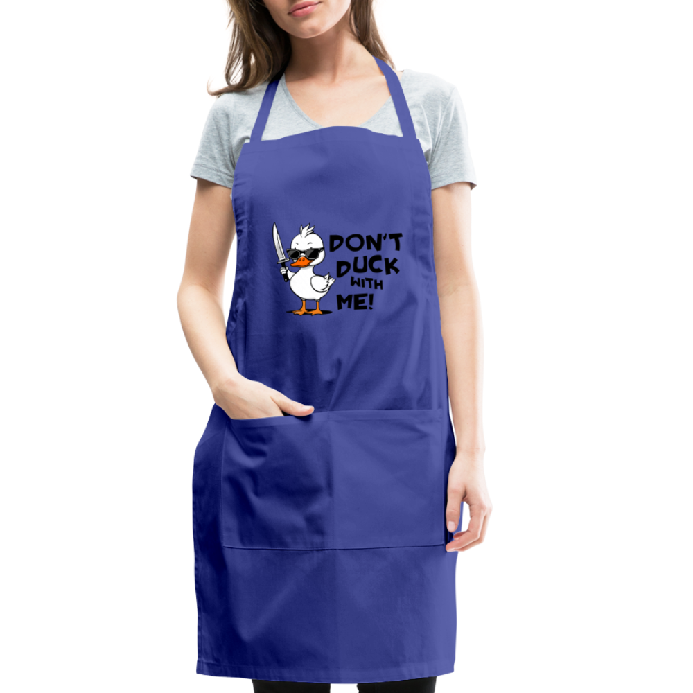 Don't Duck With Me Apron - royal blue