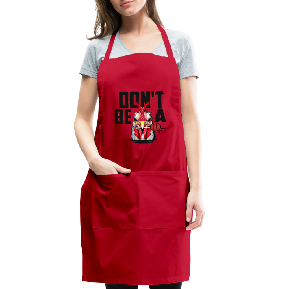 Do't Be A Cock Sucker Adjustable Apron - red