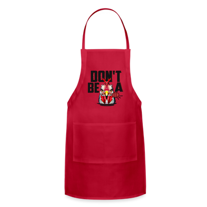 Do't Be A Cock Sucker Adjustable Apron - red