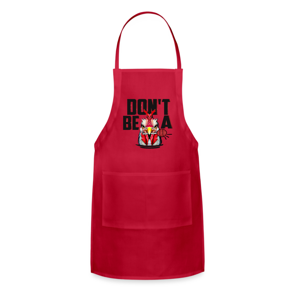 Do't Be A Cock Sucker Adjustable Apron - red