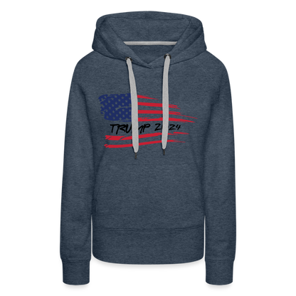 Trump 2024 Women’s Premium Hoodie - heather denim