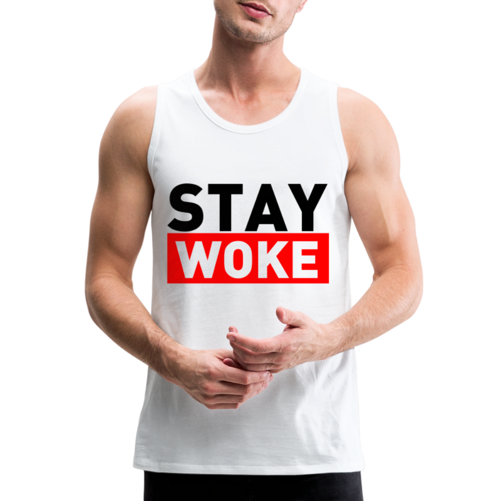 Stay Woke Men’s Premium Tank Top - white