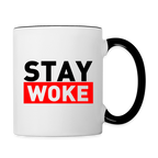 Stay Woke Coffee Mug