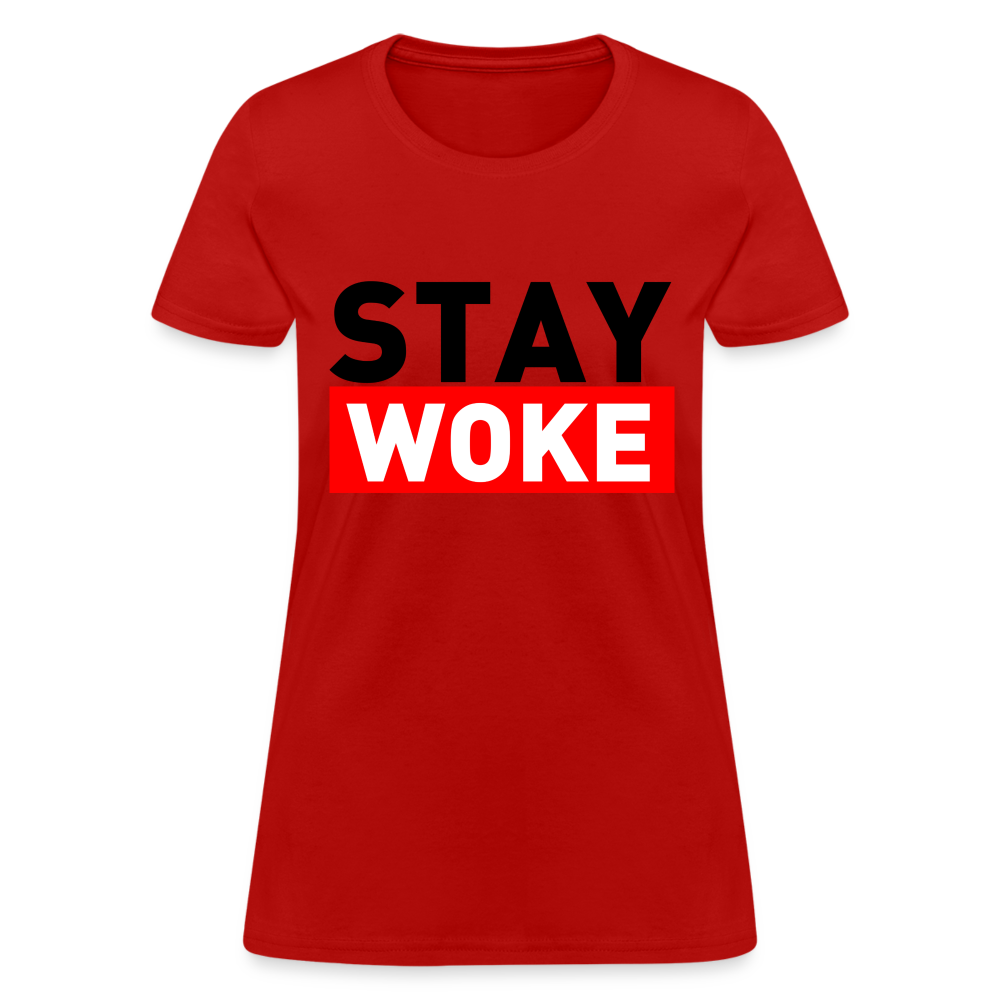 Stay Woke Women's T-Shirt - red