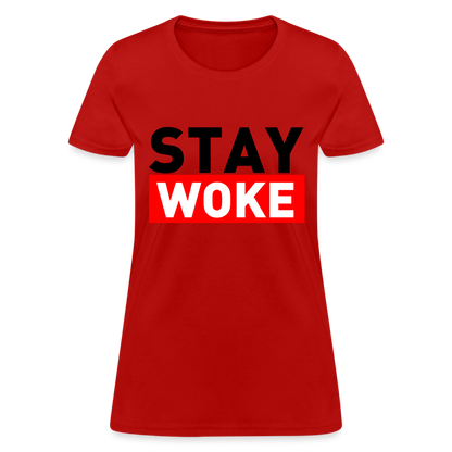 Stay Woke Women's T-Shirt - red