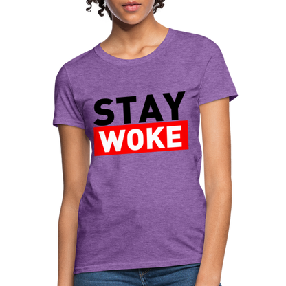 Stay Woke Women's T-Shirt - purple heather