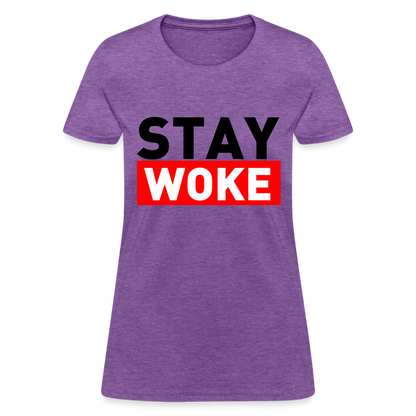 Stay Woke Women's T-Shirt - purple heather