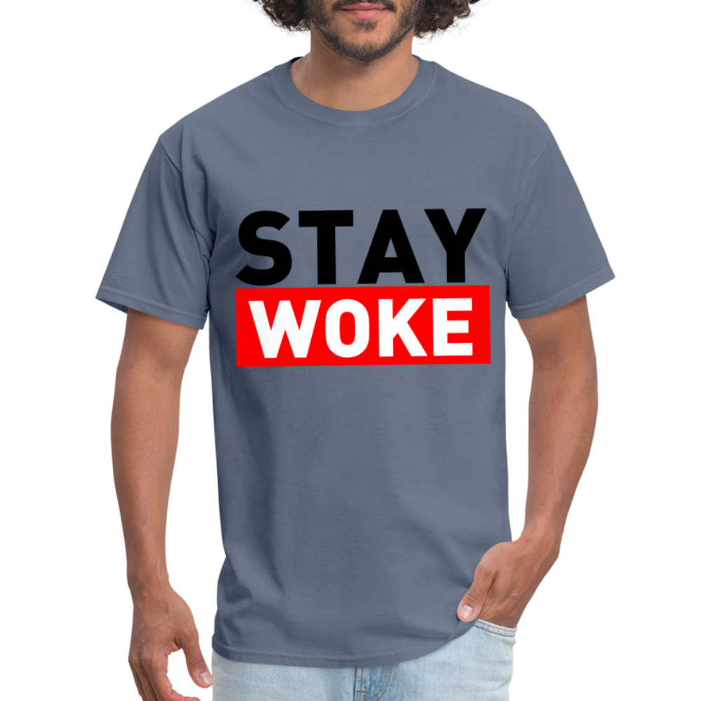 Stay Woke T-Shirt - denim