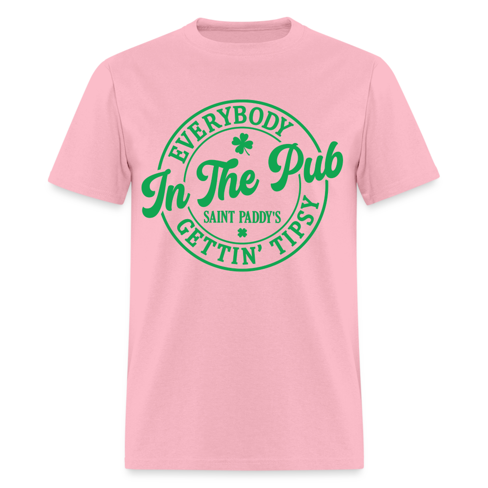 Everybody In The Pub Getting Tipsy T-Shirt (Saint Paddy's) - pink