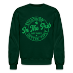 Everybody In The Pub Getting Tipsy Sweatshirt (Saint Paddy's)
