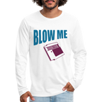 Blow Me Men's Premium Long Sleeve T-Shirt (Vintage Cassette)