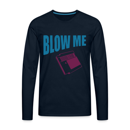 Blow Me Men's Premium Long Sleeve T-Shirt (Vintage Cassette) - deep navy